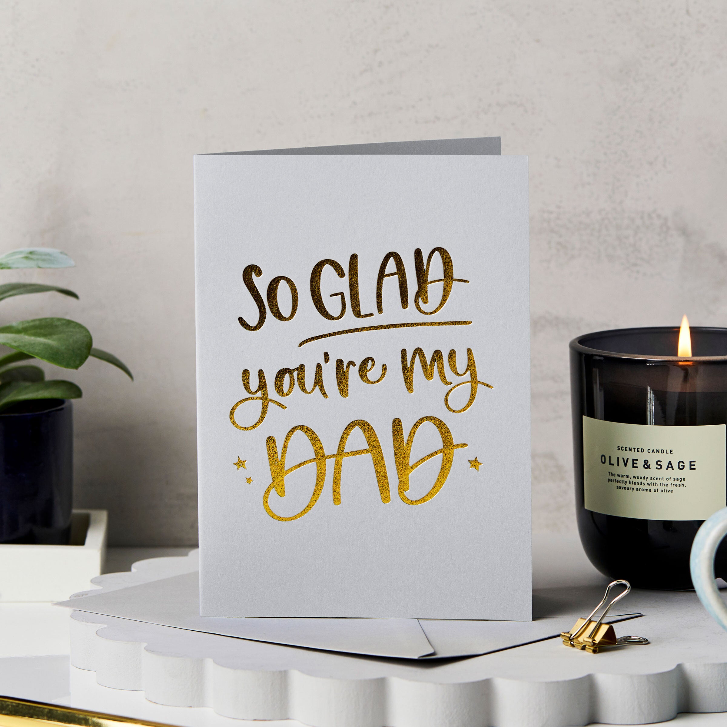 martha brook so glad you are my dad quote foil embossed card light grey