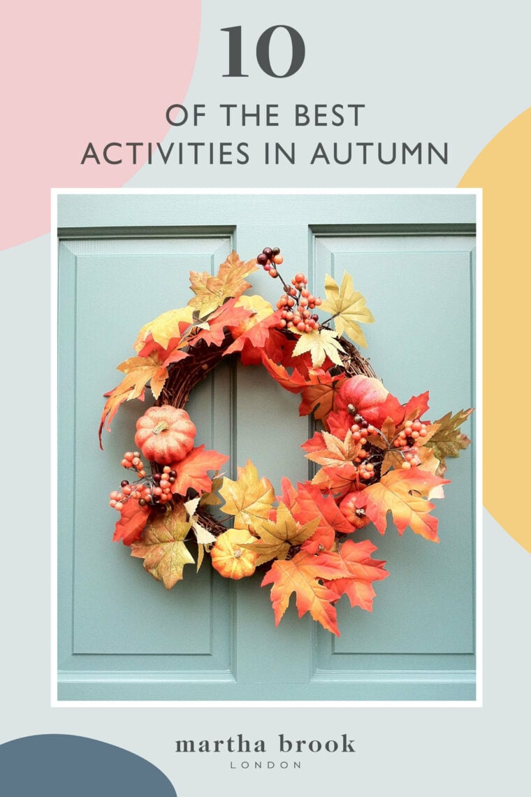 martha brook blog 10 of the best activities in autumn
