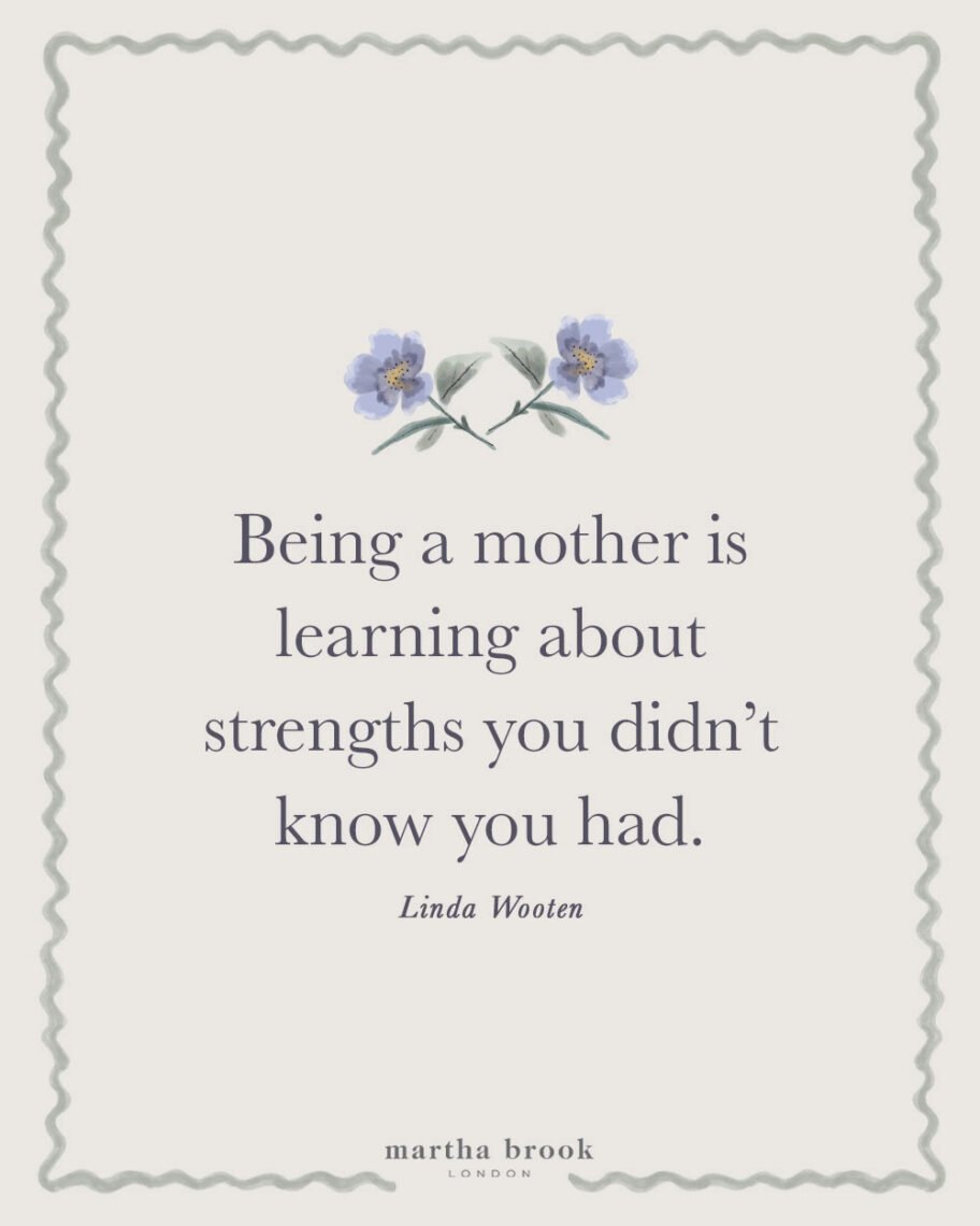 martha brook blog post 12 best mum quotes for mothers day being a mother is learning about strengths you didnt know you had mum quotes